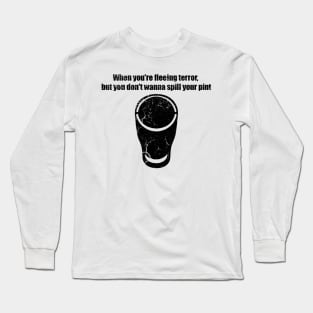 does not spill your beer pub Long Sleeve T-Shirt